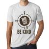 Мужская винтажная футболка Футболка с рисунком No Wrong Way BE Kind Vintage White