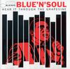 CD РАЗНЫЕ ИСПОЛНИТЕЛИ - Блюз и Соул (Слушайте это через 724353085827 Blue Note 2001 Европа Джаз Б/У