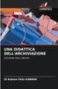 Книга Una Didattica Dell'archiviazione