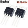 10PCS Transistors IRFZ44N IRFZ44 MOSFET Transistor TO-220 Power MOSFET IRFZ44NPBF 49A 55V Field Effect Transistors New Original