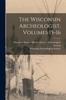 Книга The Wisconsin Archeologist Volumes 15-16