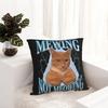 Мьюинг Не Мяуканье Смешной Мем с Котом Наволочка Принт Полиэстер Чехол для Подушки Подарок Наволочка Чехол Домашний Квадратный 45*45см