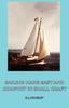 Книга Sailing Made Easy and Comfort In Small Craft