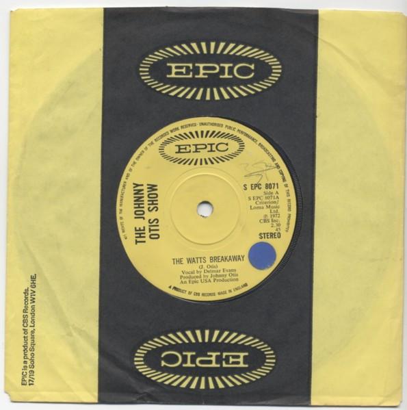 7-дюймовая пластинка JOHNNY OTIS SHOW - The Watts Breakaway SEPC8071 Epic 1972 UK Soul/Funk Б/у