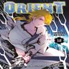 Orient 18 by Shinobu Ohtaka Paperback Book 9781646519057