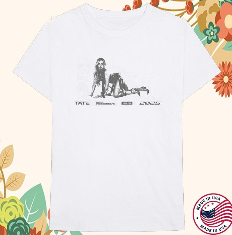 Tate Mcrae Miss Possessive World Tour 2025 T-shirt size S-4XL