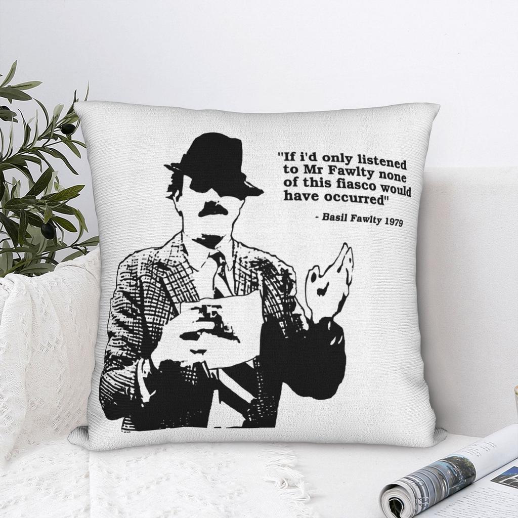 Fawlty Towers If id only listened Pillowcase Polyester Cushion Cover Decoration Throw Pillow Case Cover Home Square
