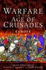 Книга Warfare In the Age of Crusades : Europe