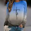 Women's New Long Sleeve Tops Gradient Faith 3d Letter Printed Round Neck Basic Shirts & Blouse Female Clothing Winter Autumn
