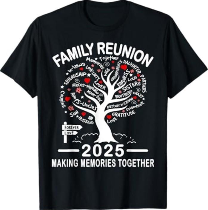 Making Memories Family Matching Group Family Reunion 2025 T-Shirt Unisex T-Shirt