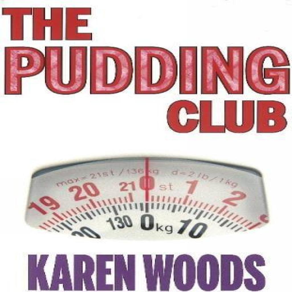 Pudding Club by Karen Woods Paperback Book 9781909360297