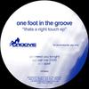 12-дюймовая пластинка ONE FOOT IN THE GROOVE - That's A Right Touch EP 1FITG003 One Foot In The 2006 UK Dance & Electronica Б/У