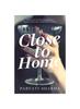 Книга Close To Home