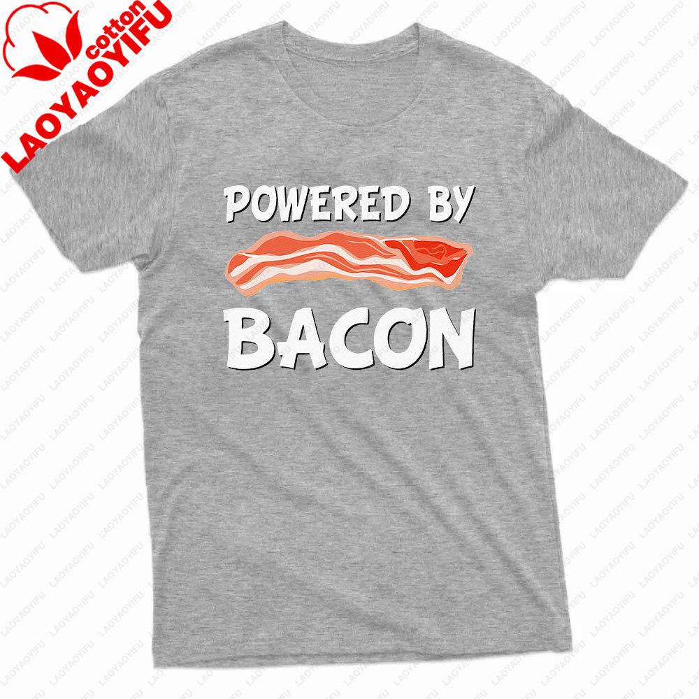 Funny Powered By Bacon Bacon Lovers TShirt Powered By Bacon Men Shirt Summer Food Lovers Gift Cotton Tshirt Men Clothing