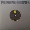 12inch Record POUNDING GROOVES - Pounding Grooves 23 PGV23 Pounding Groove 2001 UK Dance & Electronica Used