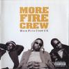 CD MORE FIRE CREW - More Fire Crew Cv  0655182 Go! Beat 2003 UK Dance & Electronica Used