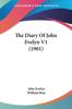 Книга The Diary Of John Evelyn 1 by John Evelyn - Paperback