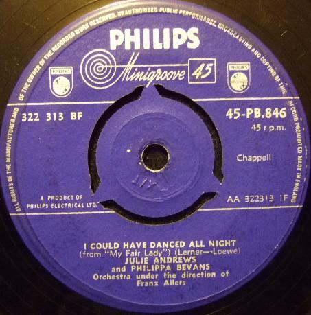 7inch Record JULIE ANDREWS & PHILIPPA BEVANS - I Could Have Danced All Night 45PB846 Philips 1956 UK Pop Used