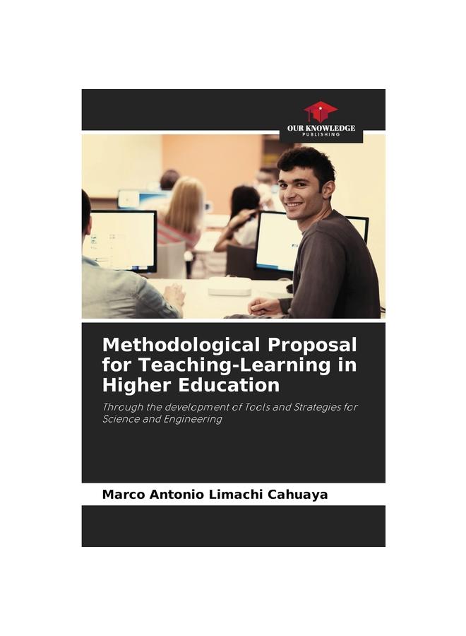 Книга Methodological Proposal for Teaching-Learning In Higher Education