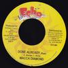 7-дюймовая пластинка MACKA DIAMOND - Done Already ECH006 Echo 2004 Ямайка Регги, Ска и Даб Б/У