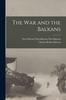 Книга The War and the Balkans