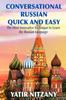 Книга Conversational Russian Quick and Easy : The Most Innovative Technique To Learn the Russian Language