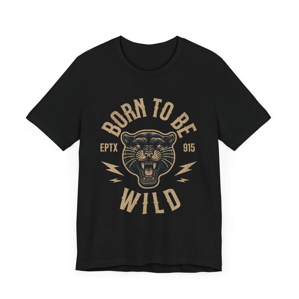 Wild Panther Graphic T-Shirt Born to Be Wild Tee Unisex Tattoo Print Shirt Unisex T-Shirt