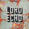 12inch Record LORD ECHO - Harmonies SNDWLP090X Soundway 2017 Europe Reggae, Ska & Dub