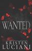 Книга Wanted : A Dark Italian Mafia Romance : 1