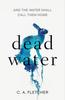 Книга Dead Water : A Novel of Folk Horror