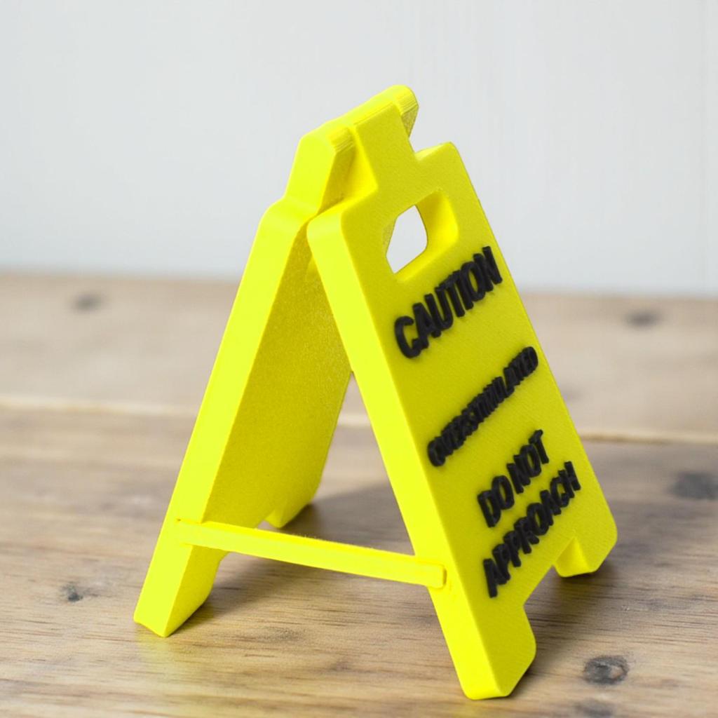 Overstimulated Warning Desk Sign - Office Quote Decor