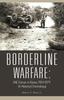 Книга Borderline Warfare : UNC Forces In Korea, 1954-1974 (A Historical Chronology)