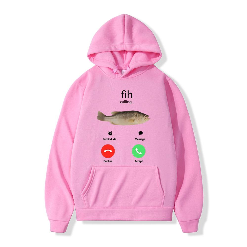 Fih Calling Remind Me Message Decline Accept Phone Call Fish Hoodies Funny Fishman Outfit Sweatshirt Men Women Fleece Pullovers