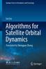 The Algorithms for Satellite Orbital Dynamics Book