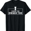 Бармен Я Знаю Владельца Слишком Смешная Футболка для Бармена