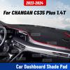 Для CHANGAN CS35 Plus 1.4T 2024 Коврик на панель автомобиля Анти-УФ Накладка на приборную панель Коврик на приборную панель Солнцезащитный коврик Защитное одеяло Аксессуары