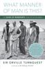 Книга What Manner of Man Is This? : The Duke of Windsor's Years In the Bahamas