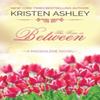 The Time In Between by Kristen Ashley Paperback Book 9781954680234