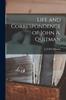 Книга Life and Correspondence of John A. Quitman