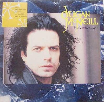 LP Пластинка ДУГАН МАКНИЛ - В бархатную ночь 8349211 Wing Records 1989 США Рок Б/У