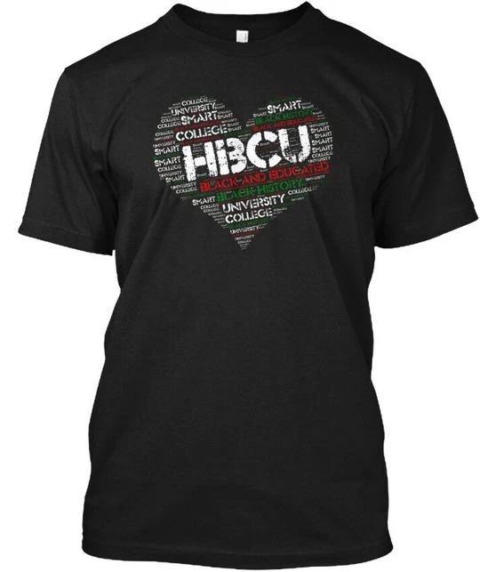 Hbcu Black And Educated For Blac TTshirt Made in the USA Size S to 5XL