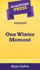 Книга Short Story Press Presents One Winter Moment