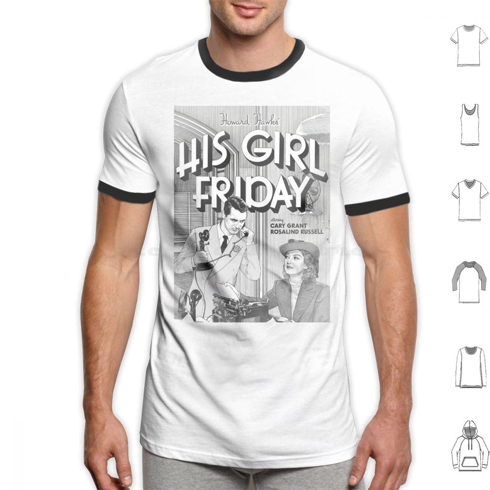 His Girl Friday T Shirt 6xl Cotton Cool Tee Classic Srewball Comedy Cary Grant Rosalind Russell His Girl Friday Howard Hawks