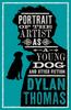 The Portrait Of The Artist As A Young Dog and Other Fiction : New Annotated Edition Book