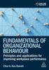 The Fundamentals of Organizational Behaviour : Principles and Applications for Improving Workplace Performance Book