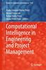 Книга Computational Intelligence In Engineering and Project Management : 1134