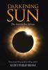 Книга Darkening Sun : The Search For Adrian