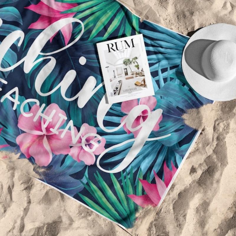 Beaching Not Teaching Towel Teacher Beach Towel Beach Towel For Teacher Beach Towel For Women