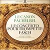 LP Record JOHANN PACHELBEL / JOHANN FRIEDRICH - Le Canon De Pachelbel & Deux Suites STU70468 Erato France Classical Used