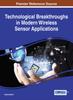 Книга Technological Breakthroughs In Modern Wireless Sensor Applications